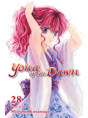 cover image of Yona of the Dawn, Volume 28